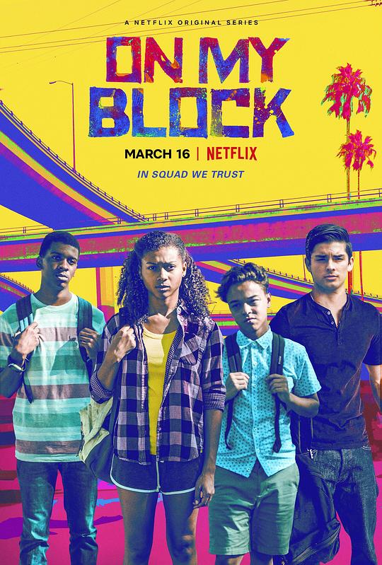 我的街区.第一季[全10集][简繁英字幕].On.My.Block.S01.2160p.NF.WEB-DL.DDP.5.1.H.265-BlackTV 24.52GB  