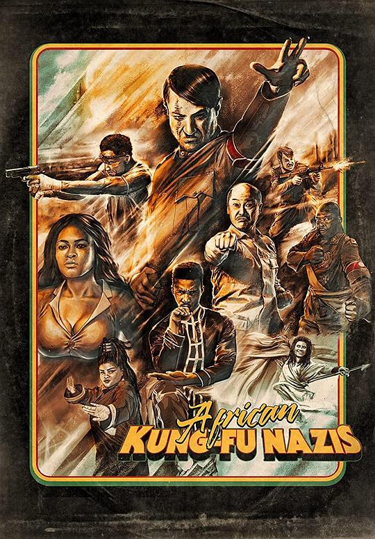 非洲功夫战纳粹[中文字幕].African.Kung-Fu.Nazis.2020.BluRay.1080p.DTS-HDMA.5.1.x264-DreamHD 8.44GB 