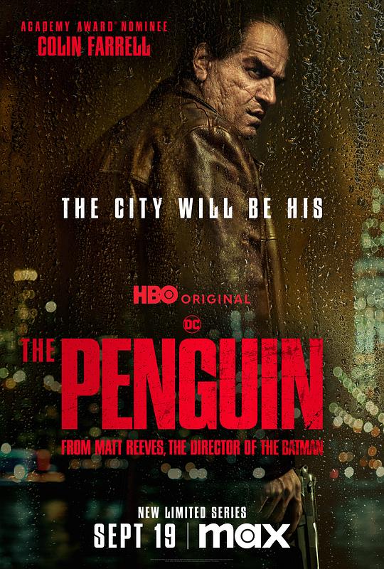 企鹅人.第一季[全8集][简繁英字幕].The.Penguin.S01.1080p.Max.WEB-DL.DDP.5.1.Atmos.H.264-BlackTV 11.81GB  