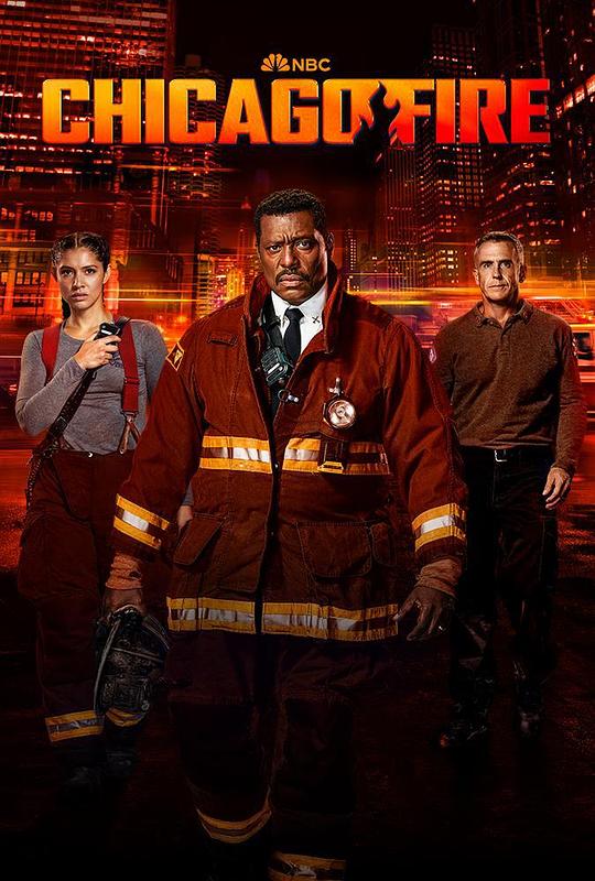 芝加哥烈焰.第十二季[全13集][中文字幕].Chicago.Fire.S12.1080p.NowE.WEB-DL.AAC2.0.H.264-BlackTV 17.52GB  